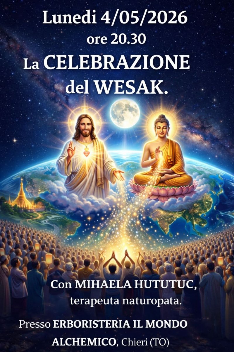 Lunedi 4/05/2026 ore 20.30 la Celebrazione del WESAK